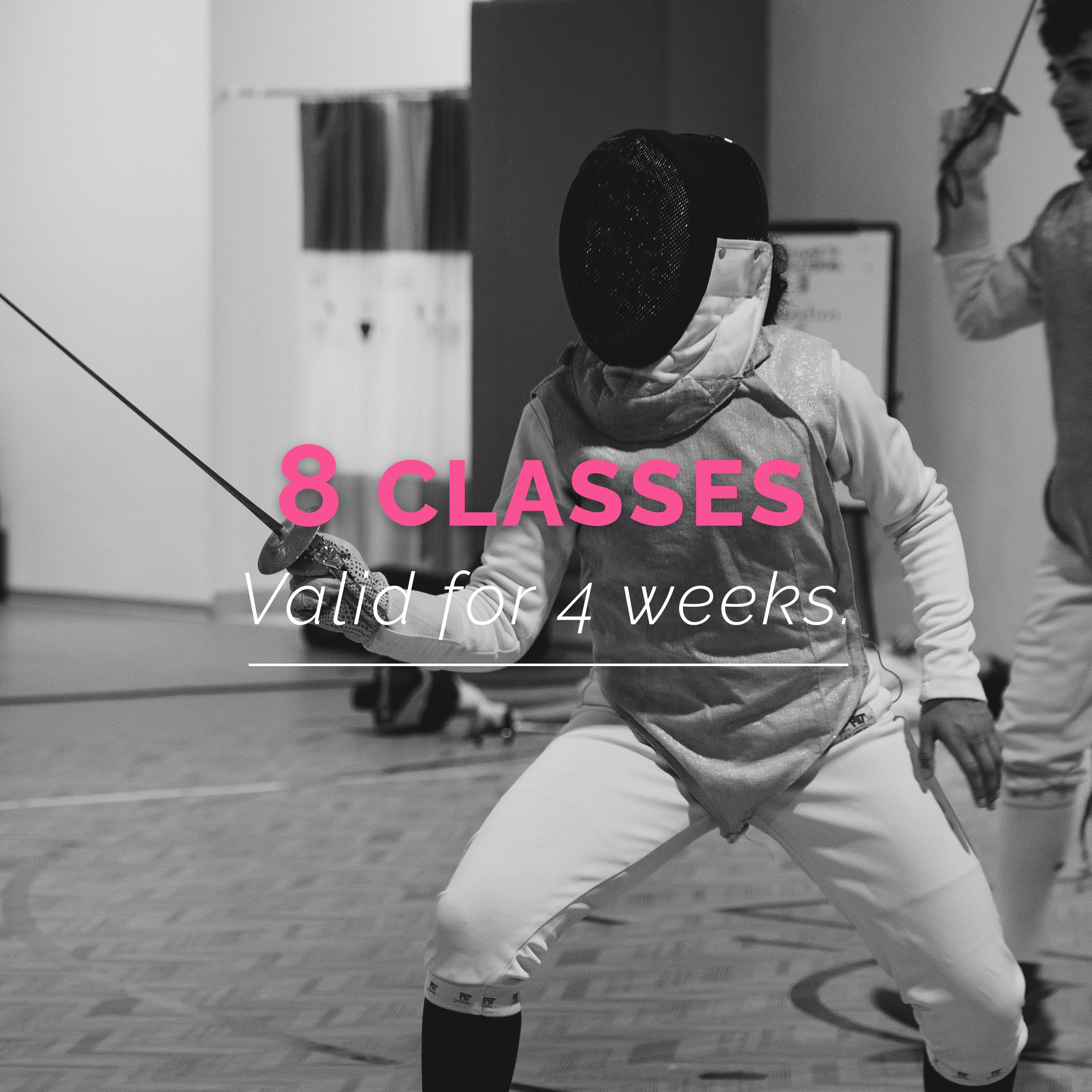 8 Class Package (women's only)